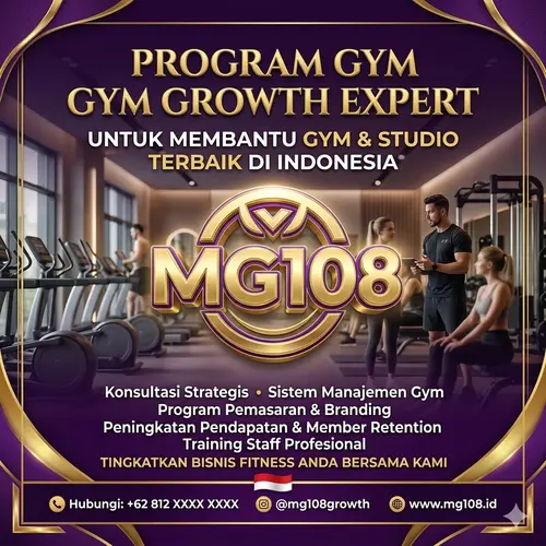 MG108: Program Gym Growth Expert Untuk Membantu Gym & Studio Terbaik di Indonesia by MG108
