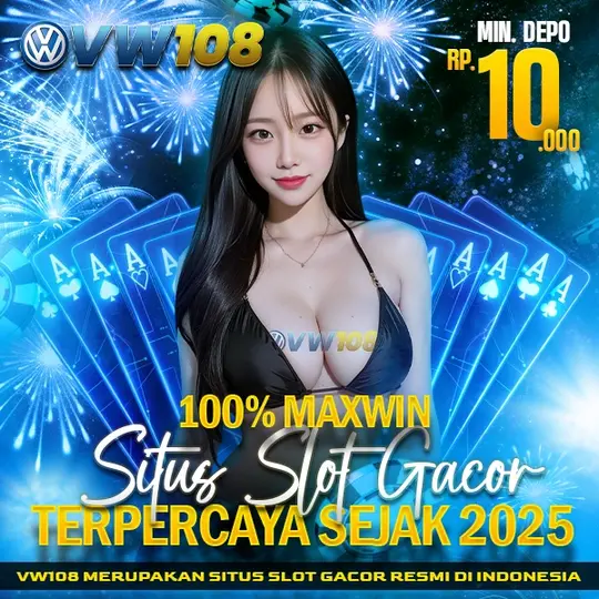 VW108: Situs Game Online, Bonus dan Cashback Terbaik Setiap Hari!